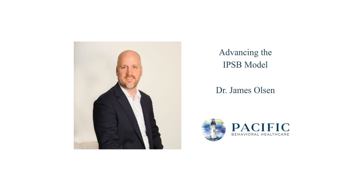 Advancing the IPSB Model - Pacific Behavioral Healthcare